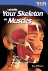 Look Inside : Your Skeleton and Muscles - eBook
