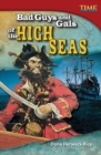 Bad Guys and Gals of the High Seas - eBook