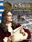 La Salle : Early Texas Explorer - eBook