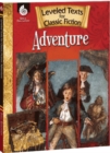 Leveled Texts for Classic Fiction : Adventure - eBook