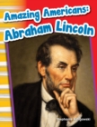 Amazing Americans Abraham Lincoln - eBook