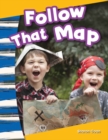 Follow That Map! - eBook