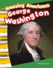 Amazing Americans George Washington - eBook