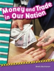 Money and Trade in Our Nation - eBook