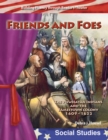 Friends and Foes : The Powhatan Indians and the Jamestown Colony - eBook