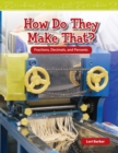 How Do They Make That? - eBook