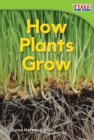 How Plants Grow - eBook