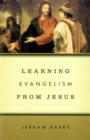 Learning Evangelism from Jesus - Book