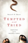 Tempted and Tried - eBook