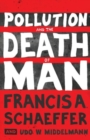 Pollution and the Death of Man - Book