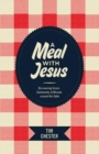 A Meal with Jesus : Discovering Grace, Community, and Mission around the Table - Book