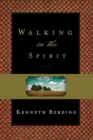 Walking in the Spirit - Book