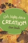 God's Mighty Acts in Creation - eBook