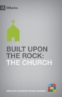 Built upon the Rock : The Church - Book