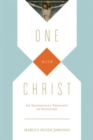 One with Christ : An Evangelical Theology of Salvation - Book