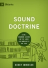 Sound Doctrine : How a Church Grows in the Love and Holiness of God - Book