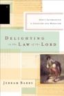 Delighting in the Law of the Lord - eBook