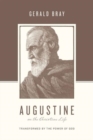 Augustine on the Christian Life : Transformed by the Power of God - Book