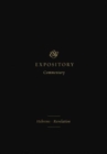 ESV Expository Commentary : Hebrews-Revelation (Volume 12) - Book