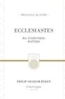 Ecclesiastes : Why Everything Matters - Book