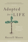 Adopted for Life (Updated and Expanded Edition) - eBook
