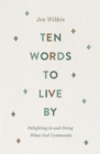 Ten Words to Live By - eBook