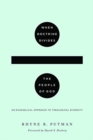 When Doctrine Divides the People of God : An Evangelical Approach to Theological Diversity - Book