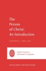 The Person of Christ : An Introduction - Book