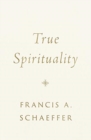 True Spirituality - Book