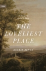 The Loveliest Place - eBook