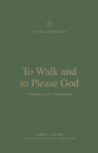 To Walk and to Please God - eBook