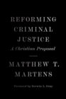 Reforming Criminal Justice - eBook