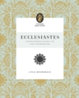 Ecclesiastes : Finding Meaning When Life Feels Meaningless - Book