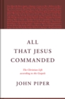 All That Jesus Commanded - eBook