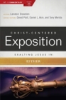 Exalting Jesus in Esther - Book