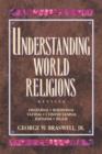Understanding World Religions : Hinduism Buddhism Taoism Confucianism Judaism Islam - eBook