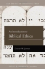 An Introduction to Biblical Ethics - Book