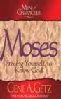 Men of Character: Moses : Freeing Yourself to Know God - eBook