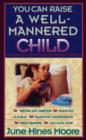 You Can Raise a Well-Mannered Child - eBook