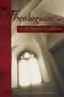 Theologians of the Baptist Tradition - eBook