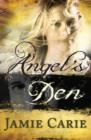 Angel's Den : A Novel - eBook
