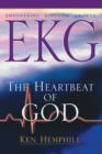 EKG: Empowering Kingdom Growth : The Heartbeat of God - eBook