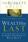 The Burkett & Blue Definitive Guide to Securing Wealth to Last : Money Essentials for the Second Half of Life - eBook