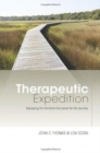 Therapeutic Expedition : Equipping the Christian Counselor for the Journey - Book