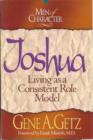 Men of Character: Joshua : Living as a Consistent Role Model - eBook
