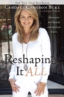 Reshaping It All - eBook