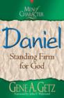 Men of Character: Daniel : Standing Firm for God - eBook