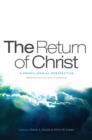 The Return of Christ : A Premillennial Perspective - eBook