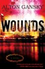 Wounds : A Novel - eBook
