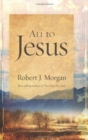 All to Jesus : A Year of Devotions - Book